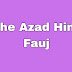 The Azad Hind Fauz