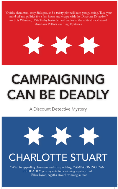 Campaigning Can Be Deadly cover