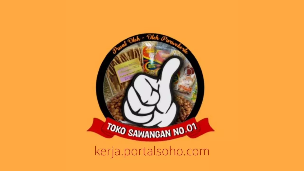 Lowongan Kerja di Toko Sawangan No. 1 Purwokerto