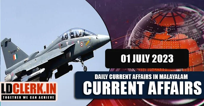 Daily Current Affairs | Malayalam | 01 July 2023