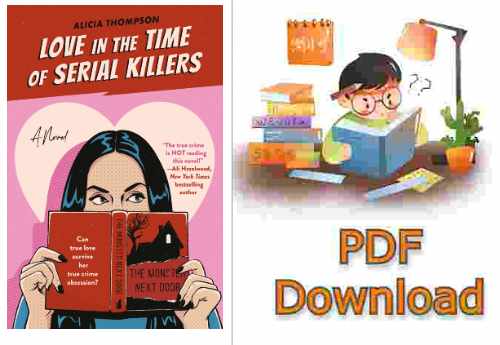 Love in the time of serial killers by Alicia Thompson