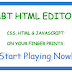 Learn CSS, HTML and JavaScript Offline! using MBT HTML Editor