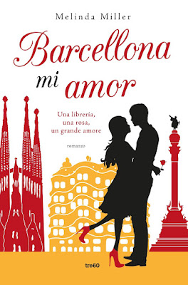 Anteprima: “Barcellona mi amor” di Melinda Miller