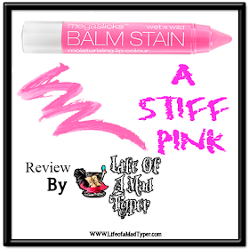 http://www.lifeofamadtyper.com/2014/05/wet-n-wild-megaslicks-balm-stain-in.html