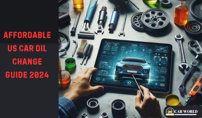 Affordable US Car Oil Change Guide 2024