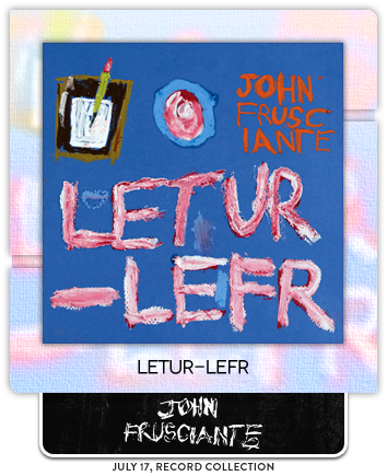 Letur-Lefr by John Frusciante