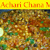 Achari Chana Masala Recipe | Restaurant Style Achari Chana Masala