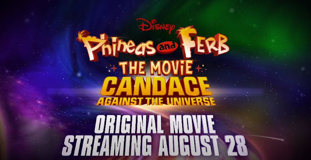 Disney+ Phineas and Ferb The Movie Candace Against the Universe 預告片 Trailer