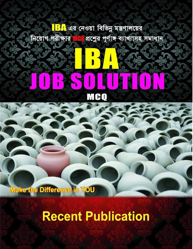 IBA Job Solution Recent Publication Edition 2021 - PDF Download 