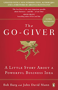 The Go-Giver: A Little Story About a Powerful Business Idea (English Edition)