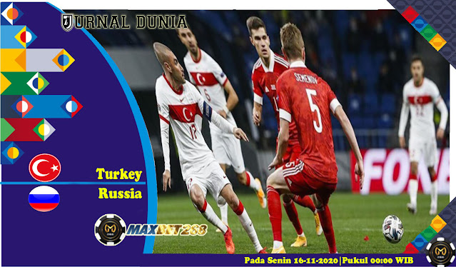 Prediksi Turki Vs Rusia, Senin 16 November 2020 Pukul 00.00 WIB @ Mola TV
