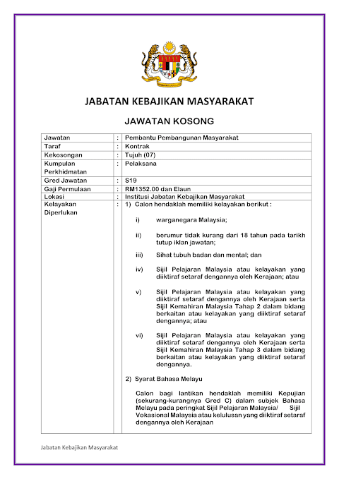 Jawatan Kosong Jabatan Kebajikan Masyarakat : Jabatan kebajikan masyarakat telah ditubuhkan dalam tahun 1946.