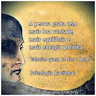 A pessoa grata tem mais boa vontade, mais equilíbrio e mais energia positiva. Valorize quem te faz o bem. Gratidão