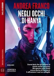 La copertina di Negli occhi di Hanya - Odissea Digital Fantascienza 115