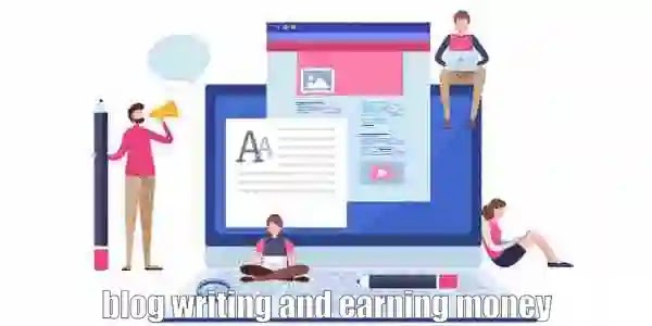 Write a blog and earn money online