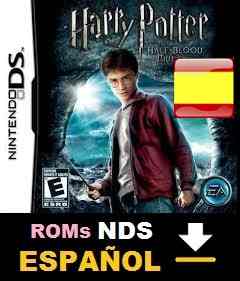 Descarga ROMs Roms de Nintendo DS Harry Potter And The Half Blood Prince  (Español) ESPAÑOL