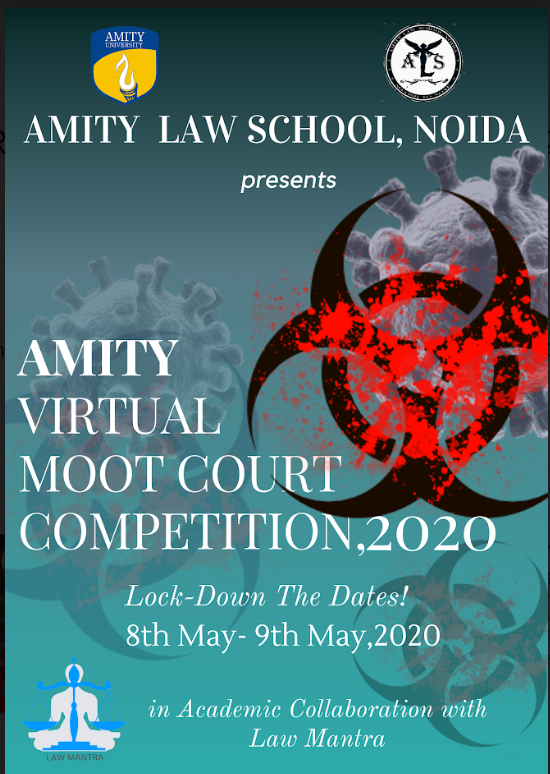 1 st AMITY VIRTUAL MOOT COURT COMPETITION 2020