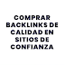 Comprar Backlinks de Calidad
