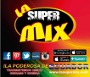 Radio la super mix