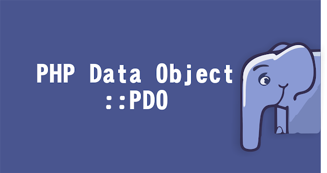 https://padsite.blogspot.com/2019/06/mengenal-php-data-object-pdo.html