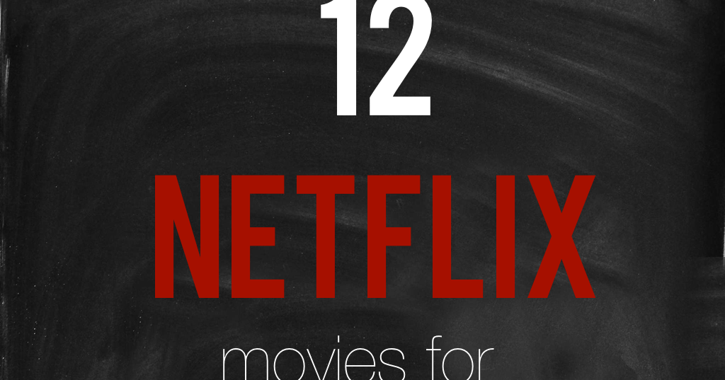 Be Brave, Keep Going: 12 Netflix Movies For Tween Girls