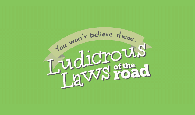 Image: You Won't Believe These Ludicrous Laws of the Road