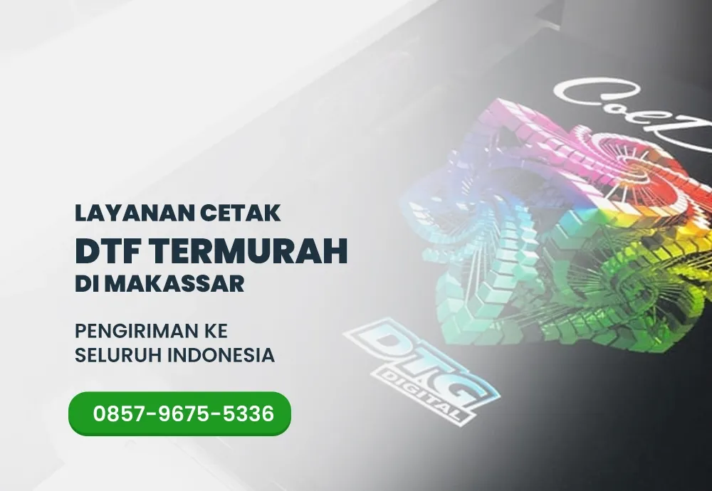 Layanan-Cetak-DTF-di-Makassar-Termurah