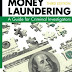 Money Laundering: A Guide for Criminal Investigators, Third Edition 3rd Edition PDF