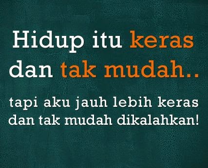 Kata Motivasi Perjuangan Semangat Hidup