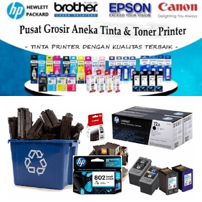 Info Pusat Grosir Tinta dan Toner Printer Terlengkap