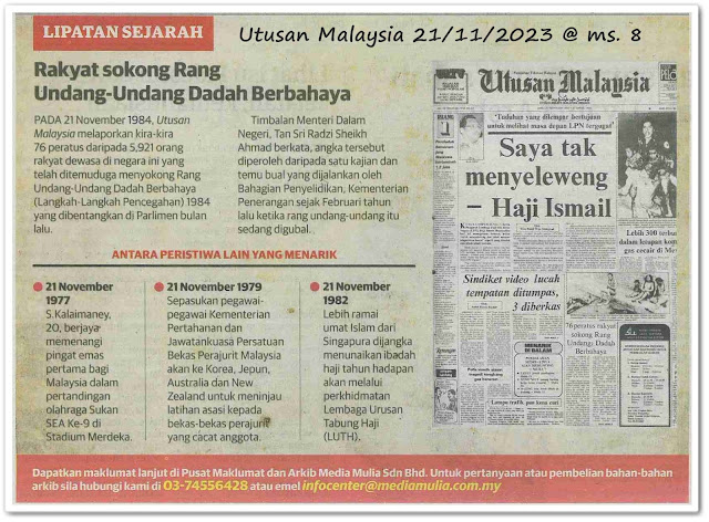 Lipatan sejarah 21 November - Keratan akhbar Utusan Malaysia 21 November 2023