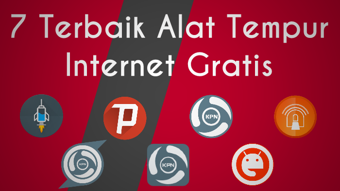 7 Aplikasi Alat Tempur Internet Gratis 2018