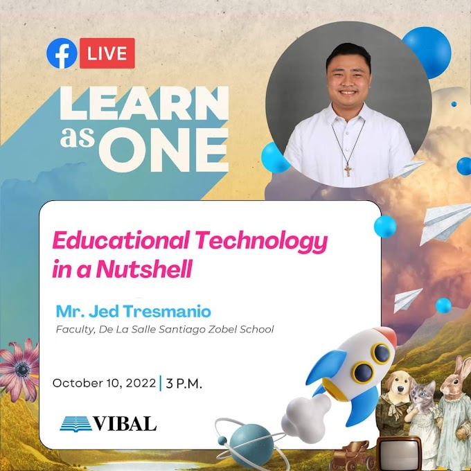 Free Webinar on Educational Technology in a Nutshell | October 10, 2022 by VIBAL | REGISTER now!