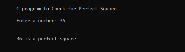 Check Perfect Square in C using for loop