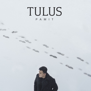 Tulus - Pamit