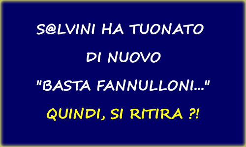 salvini Fannullone