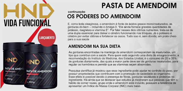 Linha Suplementar HND Vida Funcional - Pasta de Amendoim - Os Poderes do Amendoim & Na Sua Dieta