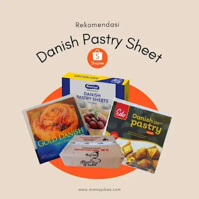 Rekomendasi Merek Danish Pastry Sheet