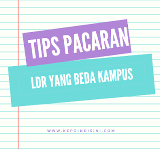 Tips Pacaran LDR Beda Kampus