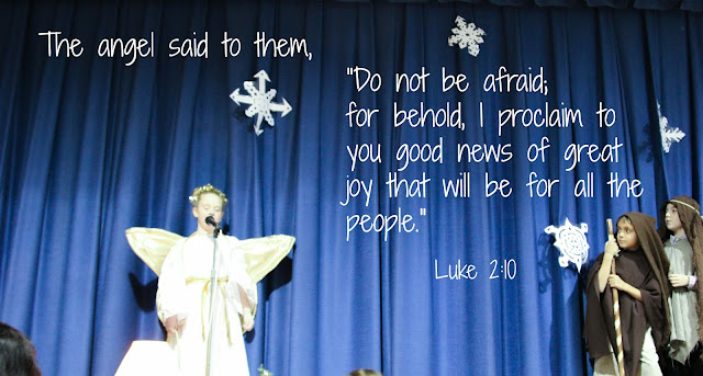 Do not be afraid, for behold, I proclaim to you good news of great joy.  Lk 2:10