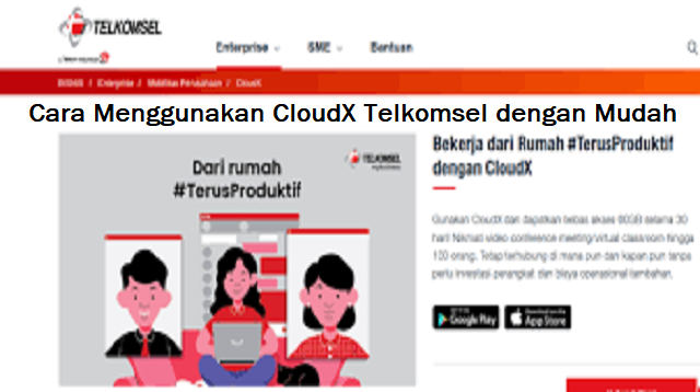 Cara Menggunakan CloudX Telkomsel