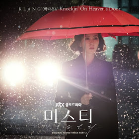 KLANG - Knockin` On Heaven`s Door (OST Misty Part.2) mp3