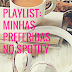 Playlist: minhas preferidas no Spotify