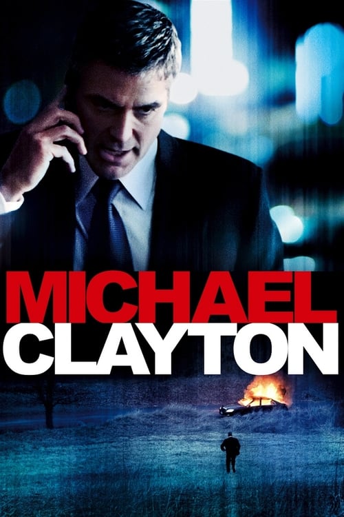 Michael Clayton 2007 Film Completo Streaming
