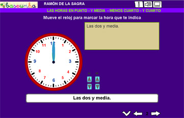 http://www.edu.xunta.es/centros/ceipchanopinheiro/aulavirtual/file.php/3/rsagra/LAS_HORAS/reloj1_blog.html