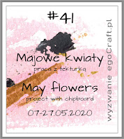 https://egocraftpl.blogspot.com/2020/05/wyzwaniechallenge-41-majowe-kwiaty-may.html