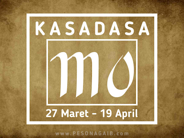 Ramalan Mangsa Kasadasa (27 Maret - 19 April)