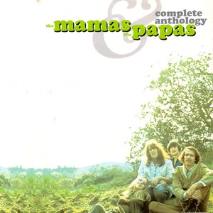 The Mamas & The Papas - Complete Anthology (2004)[Flac]