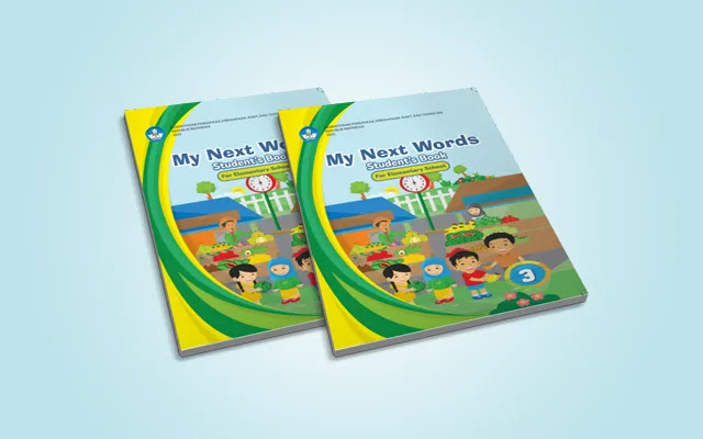 My Next Words Grade 3  Student’s Book for Elementary School Kurikulum Merdeka
