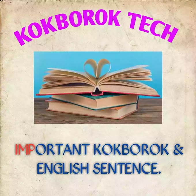 Some Important Kokborok And English Sentence. Part-1
